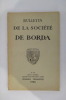 BULLETINS DE LA SOCIETE DE BORDA 1965. 