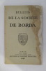 BULLETINS DE LA SOCIETE DE BORDA 1967. 