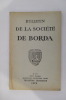 BULLETINS DE LA SOCIETE DE BORDA 1973. 