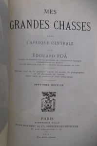 MES GRANDES CHASSES dans L'AFRIQUE CENTRALE. 7e édition.