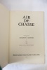 Air De Chasse. Jacques Cartier