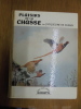 PLAISIRS DE LA CHASSE.
. DE CHIMAY JACQUELINE
