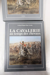 La cavalerie au temps des chevaux