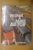 DU CHAR A BANCS AU TGV 150 ans de trains de voyageurs en France . Collectif 