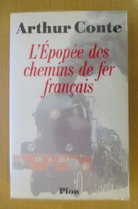 L'EPOPEE DES CHEMINS DE FER FRANCAIS
