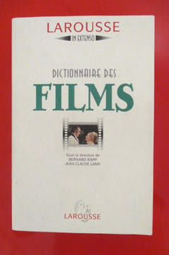 DICTIONNAIRE DES FILMS. Bernard Rapp et Jean-Claude Lamy