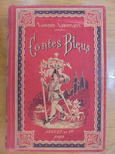 CONTES BLEUS. Quatrième Edition. Yvon et Finette - La bonne Femme - Poucinet - Contes Bohêmes - Les Trois Citrons - Pif Paf. 
