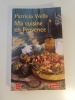 Ma Cuisine En Provence. Patricia Wells