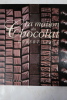 La Maison du chocolat. Robert Linxe, Sylvie Girard