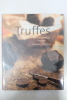 Truffes. Pierre-Jean Pébeyre, Ken Hom, Amos Schliack (Photographies)