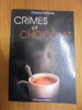 Crimes et chocolat. Chantal Pommier
