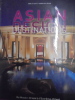 Asian Design Destinations / du Moyen Orient a l'Extr&ecirc;me Orient. Arne A. Klett, Karen Ballmann