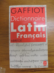 DICTIONNAIRE LATIN - FRANCAIS ABREGE