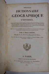 Nouveau dictionnaire géographique universel, contenant la description détaillée des Régions, Empires, Royaumes, Républiques, Provinces, Villes, Bourgs, Villages, Océans, Mers, Iles, Ports, Lacs, Canaux, Caps, Montagnes, etc., des différentes parties du Monde; ainsi que tout ce qui a rapport à la forme des gouvernements, aux moeurs et aux religions de leurs divers habitants.