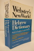 Webster's New World Hebrew Dictionary : Hebrew/English-English/Hebrew . Baltsan, Hayim