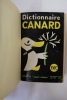Dictionnaire Canard - n° spécial du Canard Enchaîné - 1956-1965. Collectif