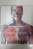 Le grand Larousse du corps humain. Steve Parker