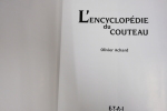 L'encyclopédie du couteau. Olivier Achard