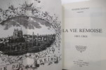 LA VIE REMOISE . 1861 - 1864 .. EUGENE DUPONT .