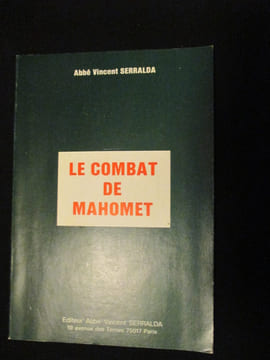 LE COMBAT DE MAHOMET .. ABBE VINCENT SERRALDA .