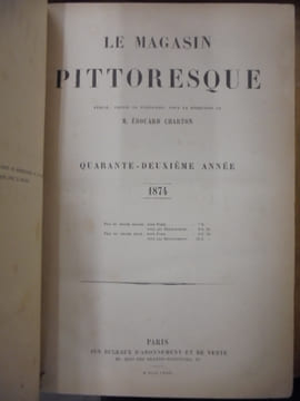 Le Magasin Pittoresque. 42ème année : 1874. CHARTON Edouard