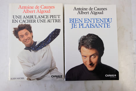 Volume 1 : Bien entendu je plaisante. Volume 2 : Une ambulance peut en cacher une autre. . DE CAUNES ANTOINE- ALGOUD ALBERT