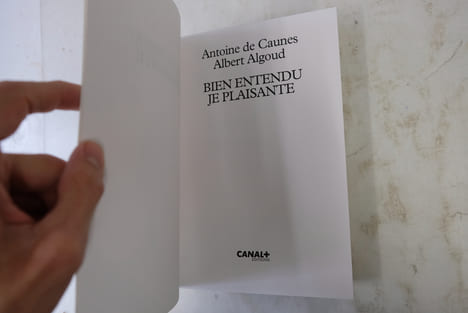 Volume 1 : Bien entendu je plaisante. Volume 2 : Une ambulance peut en cacher une autre. . DE CAUNES ANTOINE- ALGOUD ALBERT