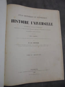 ATLAS HISTORIQUE ET PITTORESQUE OU HISTOIRE UNIVERSELLE. TOME II : MOYEN AGE.