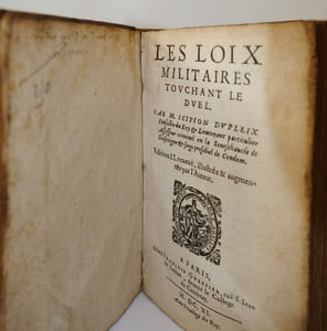 Les Loix militaires touchant le duel, divisées en quatre livres