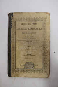 LECONS GRADUEES DE LECTURES MANUSCRITES - OU CHOIX D'ECRITURES VARIEES. 