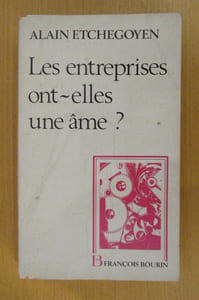 LES ENTREPRISES ONT-ELLES UNE AME ? 