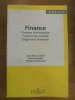 FINANCE. Finance d'entreprise, finance de marché, diagnostic financier. Jean-Pierre Jobard, Patrick Navatte et Philippe Raimbourg