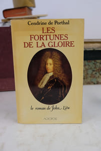 Les fortunes de la gloire