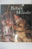 BEBES DU MONDE.