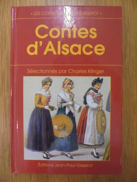 Contes d'Alsace. KLINGER (Charles)
