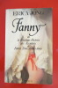 FANNY ou la véridique histoire des aventures de Fanny Troussecottes-Jones. Erica Jong