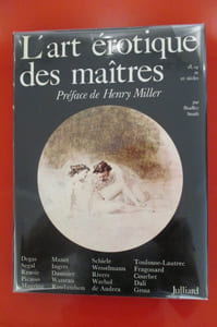 L'ART EROTIQUE DES MAITRES, 18e, 19e et 20e Siècles.