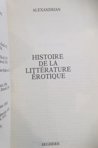 HISTOIRE DE LA LITTERATURE EROTIQUE.