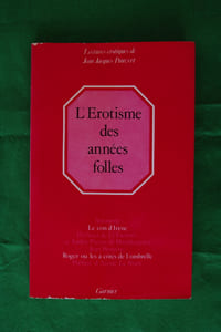 L'EROTISME DES ANNEES FOLLES.