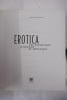 Erotica : Une anthologie littéraire et artistique. Hill Charlotte, Wallace William