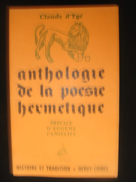 Anthologie de la poésie hermétique .. Claude d'Ygé .