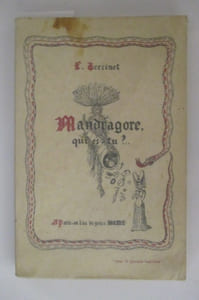 MANDRAGORE QUI ES TU ?