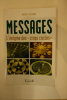 Messages
L'Enigme des "crops circles"
.  Michaël Hesemann