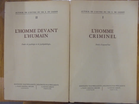 AUTOUR DE L'OEUVRE DU DR E. DE GREEFF en 2 tomes . Collectif