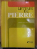 Lettres de Pierre. Introduction de Jean Prieur. Tome II. Monnier, Pierre