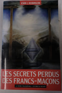 Les secrets perdus de la franc-maçonnerie