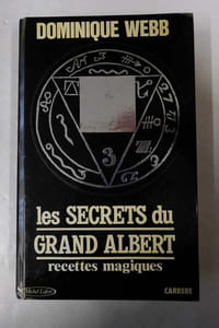 Les secrets du Grand Albert 