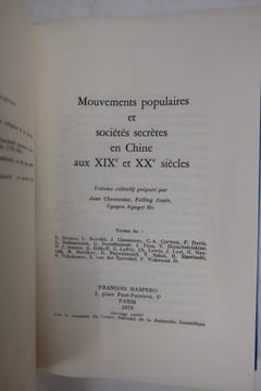 Mouvements populaires et sociétés secrètes en chine aux XIX-XXe. Jean Chesneaux, Feiling Davis, Nguyen Nguyet Ho
