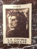 La Divine Comédie. Dante