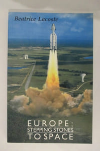 EUROPE : STEPPING STONES TO SPACE.